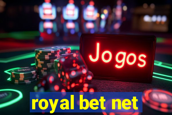 royal bet net